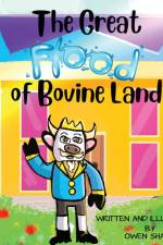 The Great Flood of Bovine Land af Owen Sharp