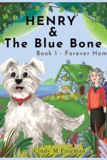 Henry and The Blue Bone