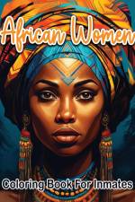 African woman coloring book for inmates af SureShot Books Publishing LLC