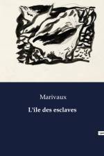 L'île des esclaves