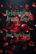 Reinventing Jenna Rose af Joni Marie Iraci