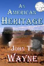 An American Heritage af John T. Wayne