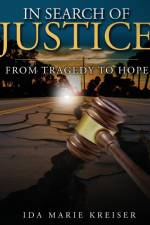 In Search Of Justice af Ida Kreiser