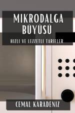 Mikrodalga Büyüsü af Cemal Karadeniz