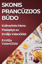 Skonis Pranc¿zijos B¿do af Emilija Valan¿i¿t¿