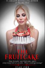 The Fruitcake af Leah Orr