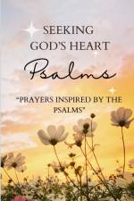 Seeking God's Heart af Thomas Swaim