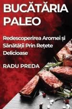 Buc¿t¿ria Paleo af Radu Preda