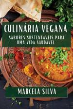 Culinária Vegana af Marcela Silva
