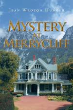 Mystery at Merrycliff af Jean Wroton Hunger