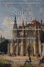 Insider-Outsider af Pierce Taylor Hibbs