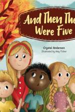 And Then There Were Five af Crystal Anderson