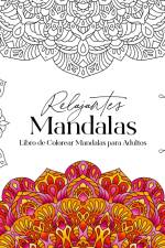 Relajantes Mandalas Libro de Colorear Mandalas para Adultos af Petra Burger