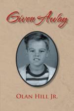 Given Away af Olan Hill