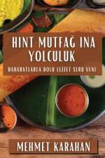 Hint Mutfa¿¿na Yolculuk af Mehmet Karahan