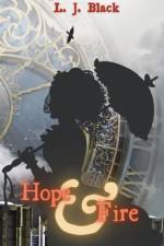 Hope & Fire af L. J. Black