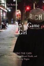 America's Game Girl af Teri Rushawn Rogers