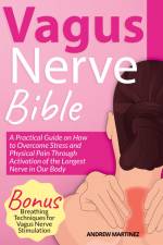 VAGUS NERVE BIBLE 2 in 1 af Andrew Martinez