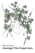 Amongst The Grapevines af Minney Richani