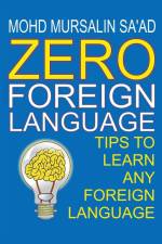 Zero Foreign Language af Mohd Mursalin Sa'Ad