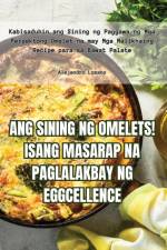 ANG SINING NG OMELETS! ISANG MASARAP NA PAGLALAKBAY NG EGGCELLENCE af Alejandro Lozano