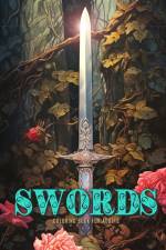 Swords Coloring Book for Adults af Monsoon Publishing