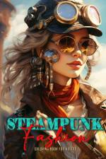 Steampunk Fashion Coloring Book for Adults af Monsoon Publishing