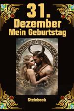 31.Dezember, mein Geburtstag af Andreas Kühnemann
