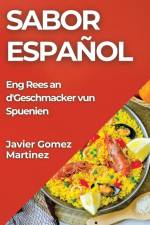 Sabor Español af Javier Gomez-Martinez