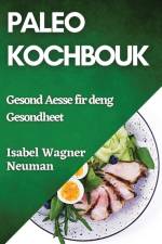 Paleo Kochbouk af Isabel Wagner-Neuman
