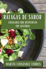 Ráfagas de Sabor af Martín Fernández Torres