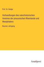 Verhandlungen des naturhistorischen Vereines der preussischen Rheinlande und Westphalens