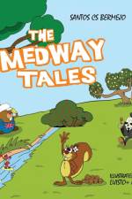 The Medway Tales af Santos Cs Bermejo