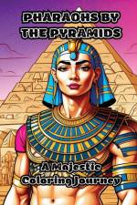 Pharaohs by the Pyramids af Colorzen