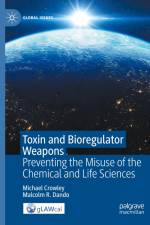 Toxin and Bioregulator Weapons