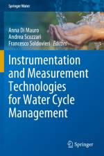 Instrumentation and Measurement Technologies for Water Cycle Management af Anna Di Mauro