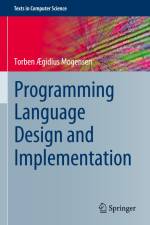 Programming Language Design and Implementation af Torben Ægidius Mogensen
