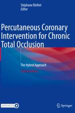 Percutaneous Coronary Intervention for Chronic Total Occlusion af Stéphane Rinfret