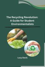 The Recycling Revolution af Lucy Davis