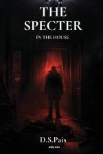 The Specter in the House af D. S. Pais