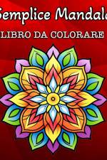 Semplice Mandala Libro da Colorare af Hannah Schöning Bb