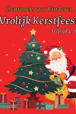 VROLIJK KERSTFEEST - Kleurboek voor Kinderen af Msdr Publishing
