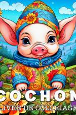 Cochon Livre de Coloriage af Lea Schöning Bb