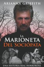 La Marioneta Del Sociópata af Arianna Griffith