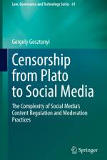 Censorship from Plato to Social Media af Gergely Gosztonyi