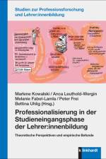 Professionalisierung in der Studieneingangsphase der Lehrer:innenbildung af Marlene Kowalski