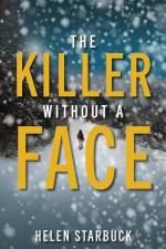 The Killer Without a Face af Helen Starbuck