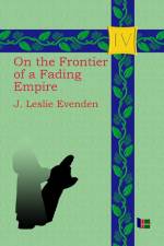 On the Frontier of a Fading Empire af John Leslie Evenden