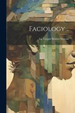 Faciology ..