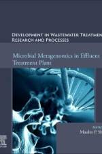Microbial Metagenomics in Effluent Treatment Plant af Maulin P Shah